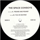 Space Cowboys - Round & Round